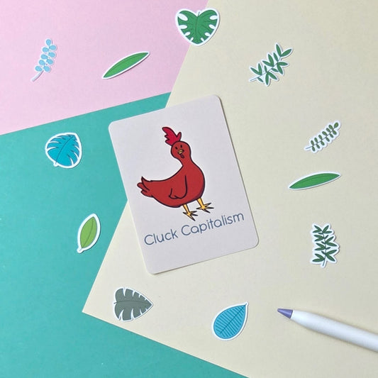 Cluck Capitalism Chicken Art Print